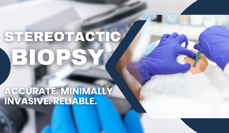 Stereotactic Biopsy